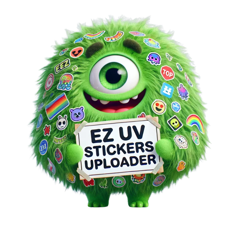Playful green mascot covered in stickers displaying EZ UV STICKERS UPLOADER sign